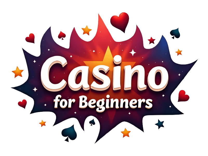 Casino for Beginners